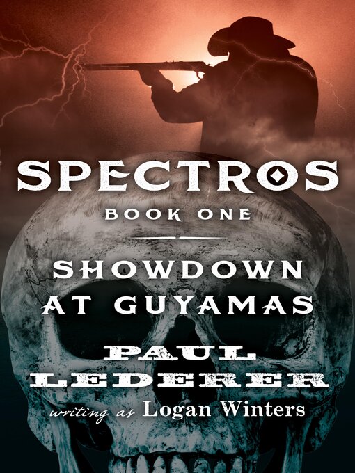 Title details for Showdown at Guyamas by Paul Lederer - Available